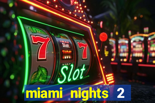 miami nights 2 java pt-br 320x240